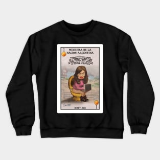 Argentinian Former President Parody Playcard Crewneck Sweatshirt